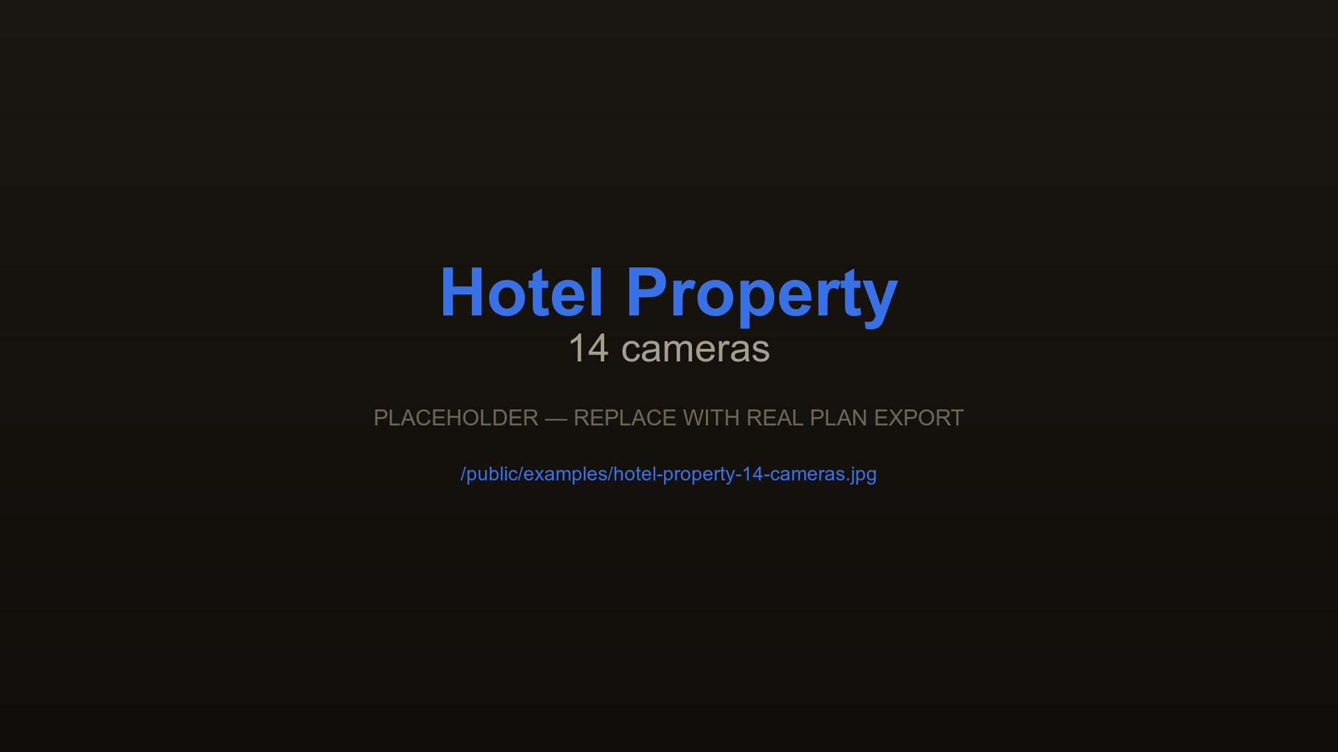 Videoüberwachungsanlage des Hotels mit 14 Kameras an Rezeption, Fluren, Parkplatz und im Back-of-House-Bereich, entworfen mit CCTVplanner